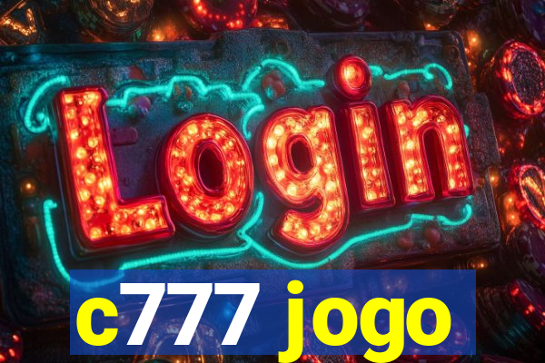 c777 jogo